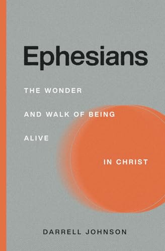 Ephesians: The Wonder and Walk of Being Alive In Christ von Canadian Church Leaders Network