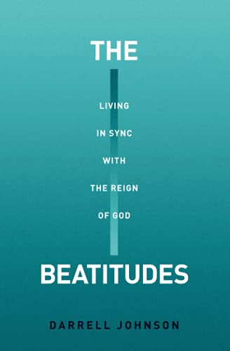 The Beatitudes: Living in Sync with the Reign of God von Canadian Church Leaders Network