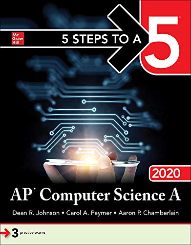 5 Steps to a 5 AP Computer Science A 2020 von McGraw-Hill Education