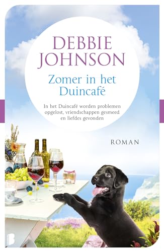 Zomer in het Duincafé: In het Duincafé worden problemen opgelost, vriendschappen gesmeed en liefdes gevonden (Duincafé, 1) von Boekerij