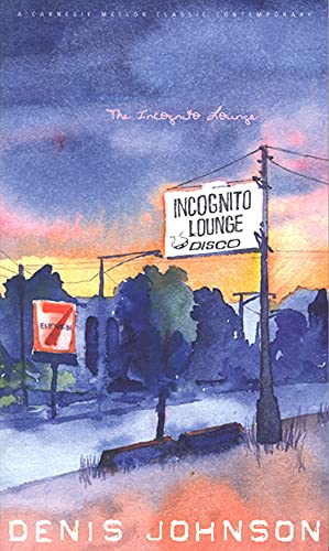 The Incognito Lounge (Carnegie Mellon Classic Contemporary Series: Poetry) von Carnegie-Mellon University Press