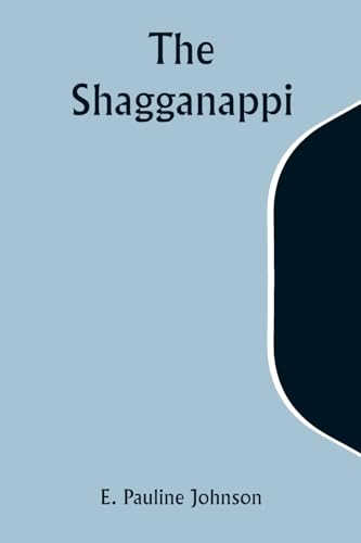 The Shagganappi von Alpha Edition
