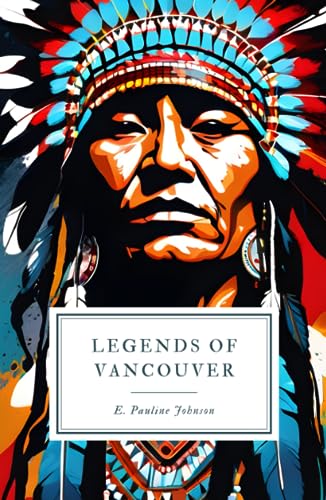 Legends of Vancouver