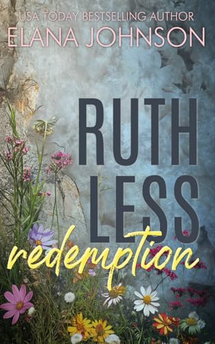 Ruthless Redemption: An Instalove Romantic Suspense (Forbidden Lake Romance, Band 6) von AEJ Creative Works