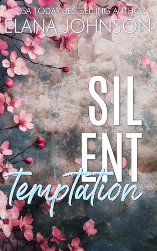 Silent Temptation: An Instalove Romantic Suspense (Forbidden Lake Romance, Band 5) von AEJ Creative Works