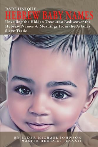 Rare Unique Hebrew Baby Names: Hebrew Baby Names