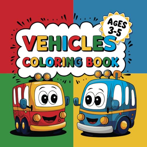 Vehicles Coloring Book: for Toddlers and Preschool Kids (Ages 3-5) – Explore Cars, Trucks, Tractors, Trains, and Other Things That Go! von Threeglav