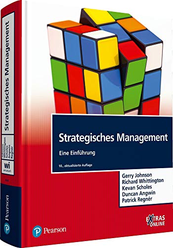 Strategisches Management: Eine Einführung (Pearson Studium - Economic BWL)
