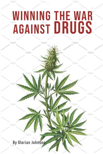 Winning the War Against Drugs Winning the War Against Drugs von Expresso Publishing