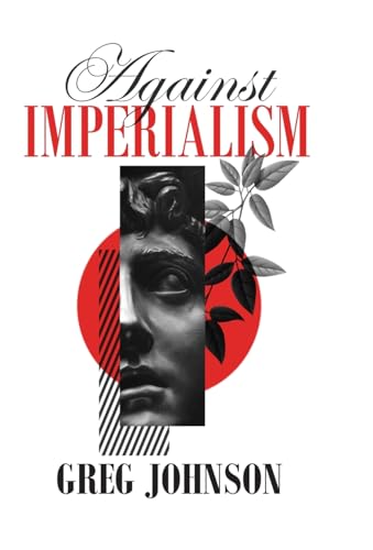 Against Imperialism von Counter-Currents Publishing