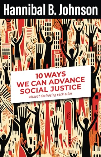 10 Ways We Can Advance Social Justice: von Babylon Books