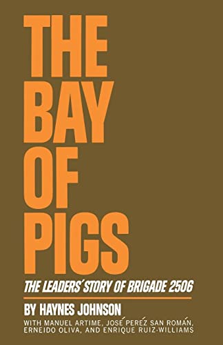 The Bay of Pigs: The Leaders' Story of Brigade 2506 von W. W. Norton & Company