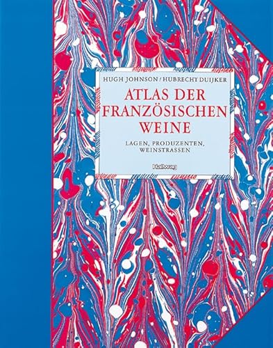 Atlas der französischen Weine (Hallwag Getränke-Atlanten)