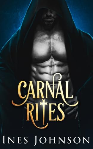 Carnal Rites (Riten der Lust, Band 2) von Independently published