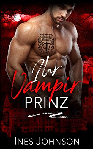 Ihr Vampir Prinz (Mitternacht Doms, Band 3)