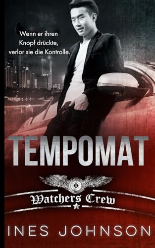 Tempomat (Die Wächter-Crew, Band 2) von Independently published