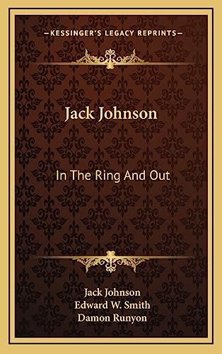 Jack Johnson: In The Ring And Out