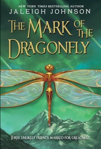 The Mark of the Dragonfly (World of Solace Series, Band 1)