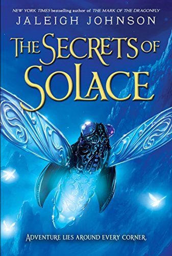 The Secrets of Solace (World of Solace Series, Band 2)