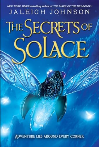 The Secrets of Solace (World of Solace Series, Band 2)