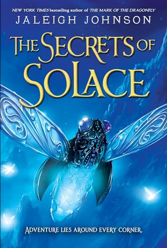 The Secrets of Solace (World of Solace Series, Band 2) von Yearling