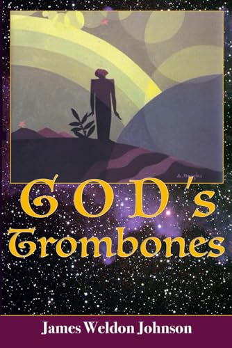 God's Trombones - Seven Negro Sermons In Verse (Original Illustrations, 1927) von Independently published
