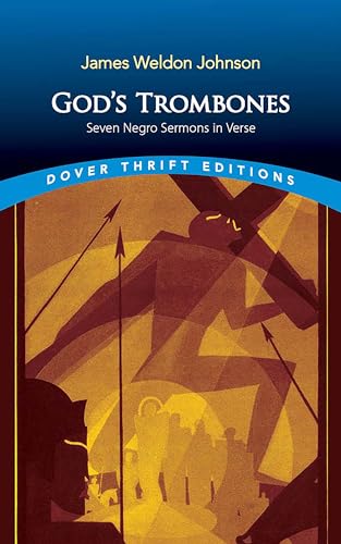 God's Trombones: Seven Negro Sermons in Verse (Dover Thrift Editions)