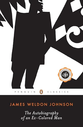 The Autobiography of an Ex-Colored Man (Penguin Twentieth Century Classics) von Penguin