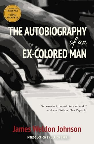 The Autobiography of an Ex-Colored Man (Warbler Classics) von Warbler Classics