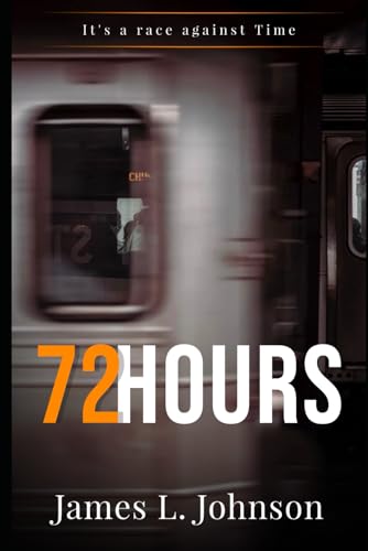 72 Hours 72 Hours von Independently published