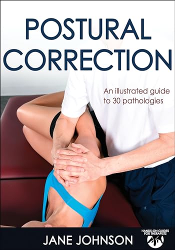 Postural Correction: Hands-On Guides for Therapists von Human Kinetics Publishers