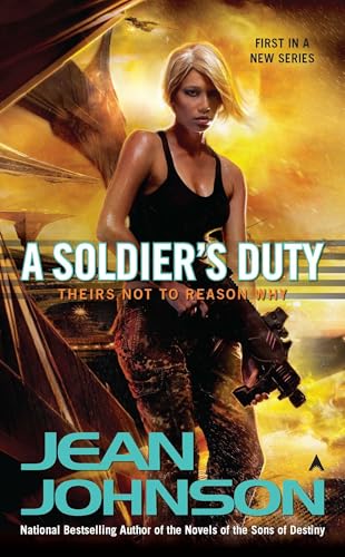 A Soldier's Duty: Theirs Not to Reason Why A Soldier's Duty: Theirs Not to Reason Why von Ace