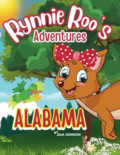 Rynnie Roo's Adventures Alabama: Roaming the States von Independently published