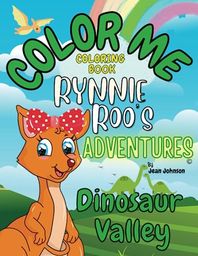 Rynnie Roo's Adventures Coloring Book Dinosaur Valley von Independently published