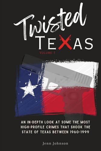 Twisted Texas: Volume 1 von Independently published