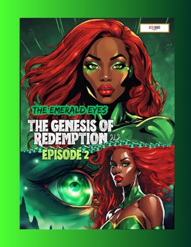 The Genesis of Redemption: The Emerald Eyes von Independently published