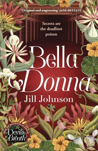Bella Donna: A quirky botanical mystery for fans of Robert Thorogood and Richard Osman (A Professor Eustacia Rose Mystery) von Black and White Publishing