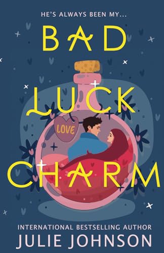 Bad Luck Charm (Witch City, Band 1) von Johnson Ink, Inc.