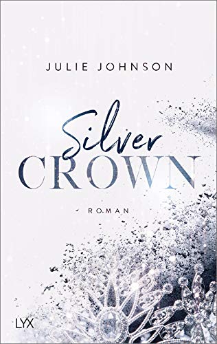 Silver Crown - Forbidden Royals Silver Crown - Forbidden Royals von LYX
