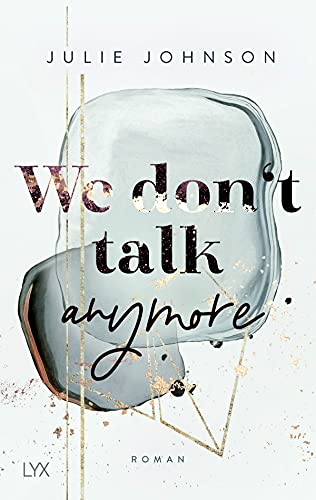 We don’t talk anymore (Anymore-Duet, Band 1)