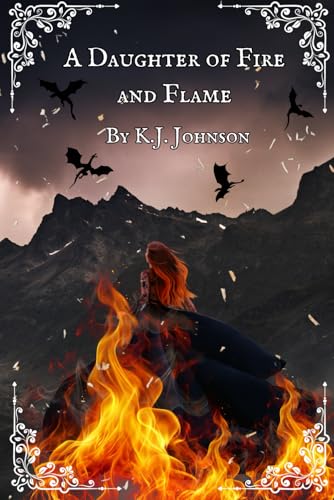 A Daughter of Fire and Flame: Book Two of the Fire and Flame Series von Thorpe-Bowker