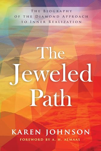 The Jeweled Path: The Biography of the Diamond Approach to Inner Realization von Shambhala Publications