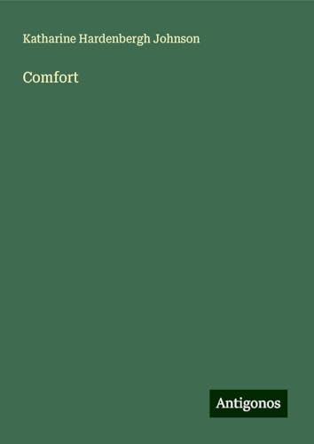 Comfort von Antigonos Verlag