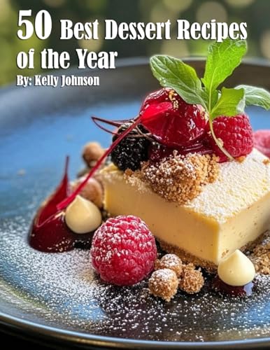 50 Best Dessert Recipes of the Year von Marick Booster