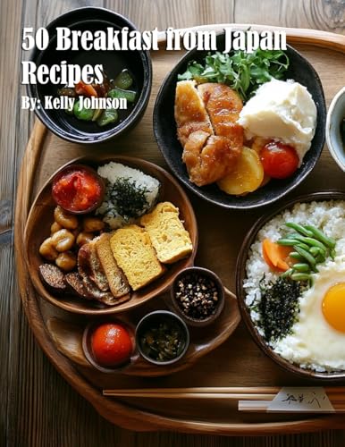 50 Breakfast from Japan Recipes von Marick Booster
