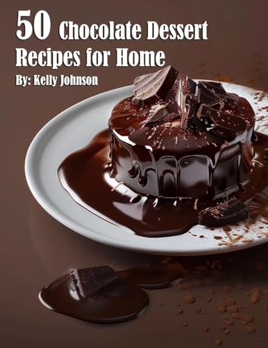50 Chocolate Dessert Recipes for Home von Marick Booster