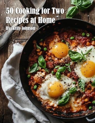 50 Cooking for Two Recipes at Home von Marick Booster