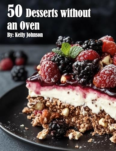 50 Desserts without an Oven von Marick Booster