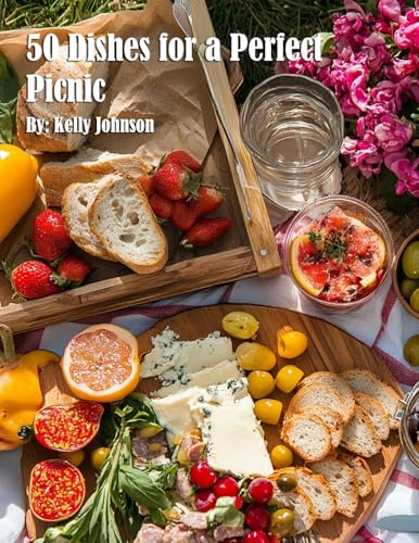 50 Dishes for a Perfect Picnic von Marick Booster