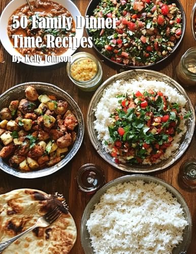 50 Family Dinner Time Recipes von Marick Booster